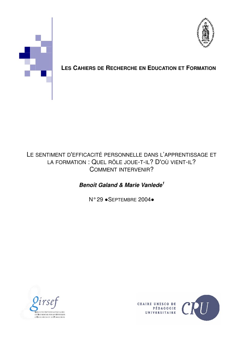 					Afficher No 29 (2004): Le sentiment d'efficacité personnelle dans l’apprentissage et la formation : Quel rôle joue-t-il? D'où vient-il? Comment intervenir?
				