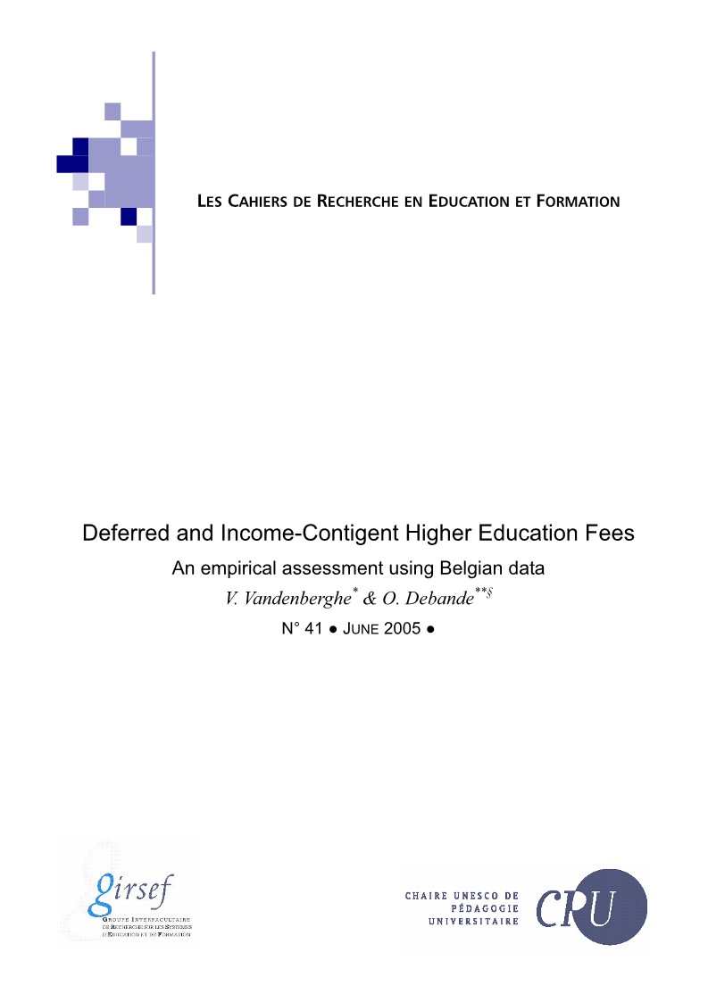 					Afficher No 41 (2005): Deferred and Income-Contigent Higher Education Fees
				