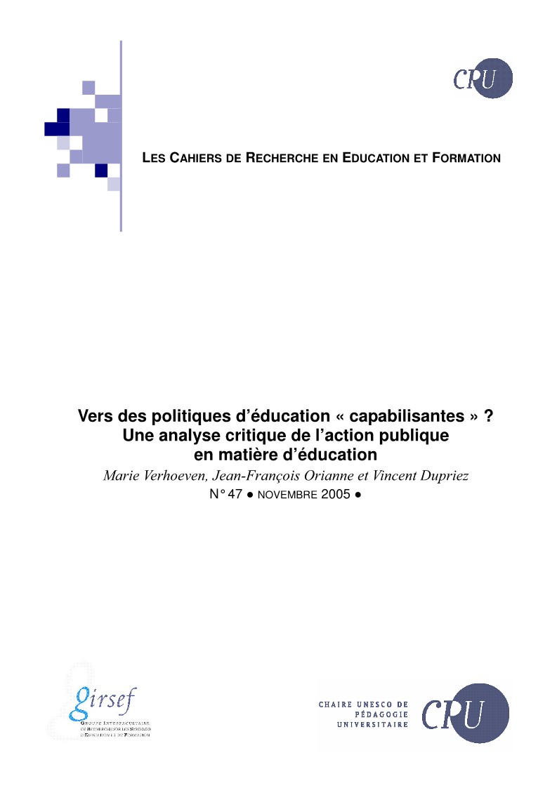 					Afficher No 47 (2005): Vers des politiques d’éducation « capabilisantes » ? Une analyse critique de l’action publique en matière d’éducation
				