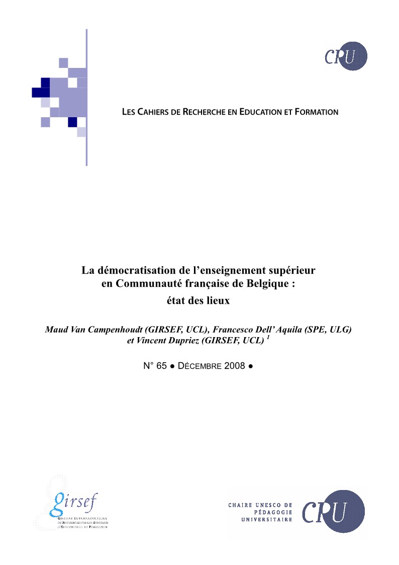 					Afficher No 65 (2008): La démocratisation de l’enseignement supérieur en Communauté française de Belgique : état des lieux
				