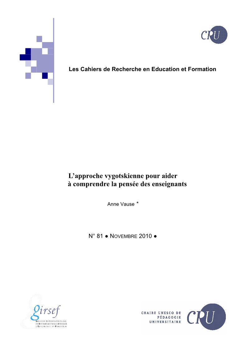 					Afficher No 81 (2010): L’approche vygotskienne pour aider à comprendre la pensée des enseignants
				