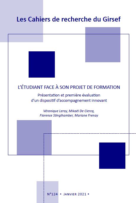 					Afficher No 124 (2021): L'étudiant face à son projet de formation. Présentation et première évaluation d’un dispositif d’accompagnement innovant
				